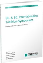 35. & 36. Internationales Triathlon-Symposium Cover des Buches 35. & 36. Internationales Triathlon-Symposium (ISBN: 9783880207066)