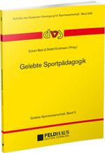 Gelebte Sportpädagogik Cover des Buches Gelebte Sportpädagogik (ISBN: 9783880207080)