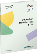 Deutscher Motorik-Test 6-18 Cover des Buches Deutscher Motorik-Test 6-18 (ISBN: 9783880207103)