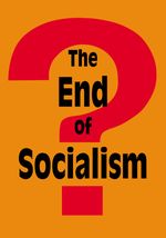 The End of Socialism? Cover des Buches The End of Socialism? (ISBN: 9783880216044)