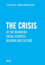 The Crisis of Bourgeois Social Sciences, Religion and Culture Cover des Buches The Crisis of Bourgeois Social Sciences, Religion and Culture (ISBN: 9783880217249)
