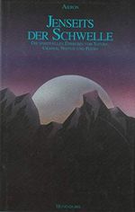 Jenseits der Schwelle - Die spirituellen Energien von Saturn, Uranus, Neptun, Pluto Cover des Buches Jenseits der Schwelle - Die spirituellen Energien von Saturn, Uranus, Neptun, Pluto (ISBN: 9783880343672)