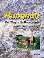 Das Leben der Bewohner und ihre Einrichtungen, die Landschaft, der Aufstieg zu einem Handelsplatz, Rungholts Untergang, der heutige Zustand von Kulturspuren, der Mythos von Rungholt und ein Epilog: die Geschichte im Zeitraffer Cover des Buches Das Leben der Bewohner und ihre Einrichtungen, die Landschaft, der Aufstieg zu einem Handelsplatz, Rungholts Untergang, der heutige Zustand von Kulturspuren, der Mythos von Rungholt und ein Epilog: die Geschichte im Zeitraffer (ISBN: 9783880429345)