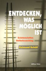 Entdecken, was möglich ist Cover des Buches Entdecken, was möglich ist (ISBN: 9783880817074)