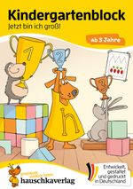 Kindergartenblock ab 3 Jahre - Jetzt bin ich groß! Cover des Buches Kindergartenblock ab 3 Jahre - Jetzt bin ich groß! (ISBN: 9783881006088)
