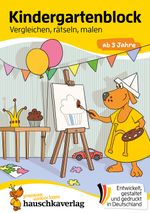 Kindergartenblock ab 3 Jahre - Vergleichen, rätseln und malen Cover des Buches Kindergartenblock ab 3 Jahre - Vergleichen, rätseln und malen (ISBN: 9783881006101)