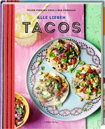 Alle lieben Tacos Cover des Buches Alle lieben Tacos (ISBN: 9783881171939)