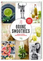 Grüne Smoothies Cover des Buches Grüne Smoothies (ISBN: 9783881179720)