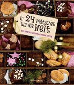 In 24 Plätzchen um die Welt Cover des Buches In 24 Plätzchen um die Welt (ISBN: 9783881179836)