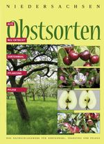 Alte Obstsorten neu entdeckt Cover des Buches Alte Obstsorten neu entdeckt (ISBN: 9783881323864)