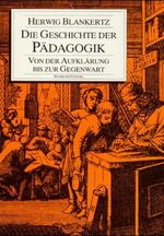 Die Geschichte der Pädagogik Cover des Buches Die Geschichte der Pädagogik (ISBN: 9783881780551)