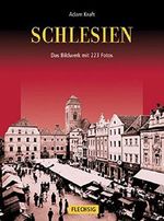 Schlesien - das Bildwerk Cover des Buches Schlesien - das Bildwerk (ISBN: 9783881894456)