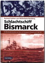Schlachtschiff Bismarck Cover des Buches Schlachtschiff Bismarck (ISBN: 9783881895910)