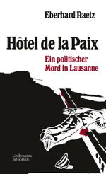 Hotel de la Paix Cover des Buches Hotel de la Paix (ISBN: 9783881904346)