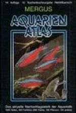 Aquarien Atlas 1. Taschenbuchausgabe Cover des Buches Aquarien Atlas 1. Taschenbuchausgabe (ISBN: 9783882440126)