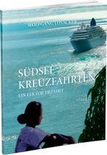 Südsee Kreuzfahrten Cover des Buches Südsee Kreuzfahrten (ISBN: 9783882646856)