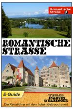 Romantische Straße - VELBINGER Reiseführer Cover des Buches Romantische Straße - VELBINGER Reiseführer (ISBN: 9783883169774)