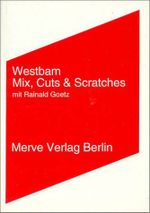 Mix, Cuts und Scratches Cover des Buches Mix, Cuts und Scratches (ISBN: 9783883961361)
