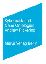 Kybernetik und Neue Ontologien Cover des Buches Kybernetik und Neue Ontologien (ISBN: 9783883962290)