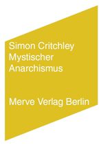 Mystischer Anarchismus Cover des Buches Mystischer Anarchismus (ISBN: 9783883963181)
