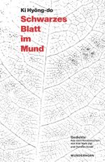 Schwarzes Blatt im Mund Cover des Buches Schwarzes Blatt im Mund (ISBN: 9783884235973)