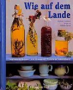 Wie auf dem Lande Cover des Buches Wie auf dem Lande (ISBN: 9783884724422)