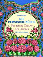 Die persische Küche Cover des Buches Die persische Küche (ISBN: 9783884726921)