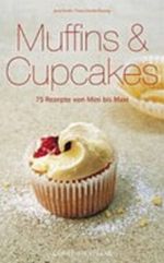 Muffins & Cupcakes Cover des Buches Muffins & Cupcakes (ISBN: 9783884729397)