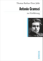 Antonio Gramsci zur Einführung Cover des Buches Antonio Gramsci zur Einführung (ISBN: 9783885060840)