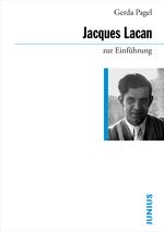 Jacques Lacan zur Einführung Cover des Buches Jacques Lacan zur Einführung (ISBN: 9783885063643)
