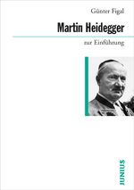 Martin Heidegger zur Einführung Cover des Buches Martin Heidegger zur Einführung (ISBN: 9783885063810)