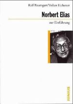 Norbert Elias zur Einführung Cover des Buches Norbert Elias zur Einführung (ISBN: 9783885068624)