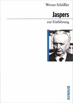 Karl Jaspers zur Einführung Cover des Buches Karl Jaspers zur Einführung (ISBN: 9783885069140)