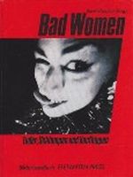 Bad Women Cover des Buches Bad Women (ISBN: 9783885203155)