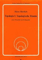 Topologie - I: Topologische Räume Cover des Buches Topologie - I: Topologische Räume (ISBN: 9783885381020)