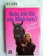 Kein Job für ein Mädchen Cover des Buches Kein Job für ein Mädchen (ISBN: 9783885422105)