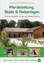 Pferdehaltung, Ställe & Reitanlagen Cover des Buches Pferdehaltung, Ställe & Reitanlagen (ISBN: 9783885427162)