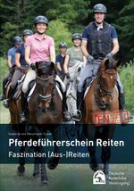 Pferdeführerschein Reiten Cover des Buches Pferdeführerschein Reiten (ISBN: 9783885428176)