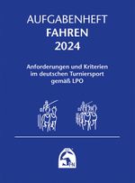Aufgabenheft – Fahren 2024 Cover des Buches Aufgabenheft – Fahren 2024 (ISBN: 9783885429661)