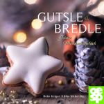 Bredle & Gutsle Cover des Buches Bredle & Gutsle (ISBN: 9783886279333)