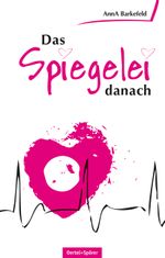 Das Spiegelei danach Cover des Buches Das Spiegelei danach (ISBN: 9783886279364)