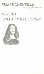 Der Cid / Spiel der Illusionen Cover des Buches Der Cid / Spiel der Illusionen (ISBN: 9783886611614)