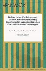 Berliner Leben Cover des Buches Berliner Leben (ISBN: 9783887471439)