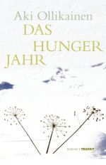 Das Hungerjahr Cover des Buches Das Hungerjahr (ISBN: 9783887472894)