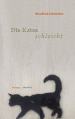 Die Katze schleicht Cover des Buches Die Katze schleicht (ISBN: 9783887473846)