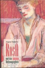 Rosa und das Hoffnungsglück Cover des Buches Rosa und das Hoffnungsglück (ISBN: 9783887691066)
