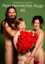 Mein heimliches Auge 40 Cover des Buches Mein heimliches Auge 40 (ISBN: 9783887695408)