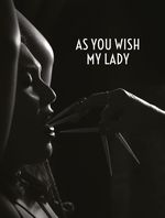 As You Wish, My Lady Cover des Buches As You Wish, My Lady (ISBN: 9783887696641)