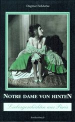 Notre Dame von hinten Cover des Buches Notre Dame von hinten (ISBN: 9783887696948)