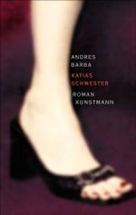 Katias Schwester Cover des Buches Katias Schwester (ISBN: 9783888973390)